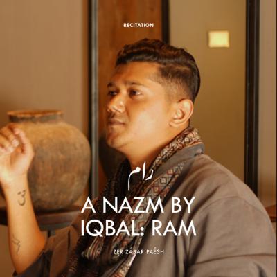 Recitation: Ram, Nazm by Muhammad Iqbal
