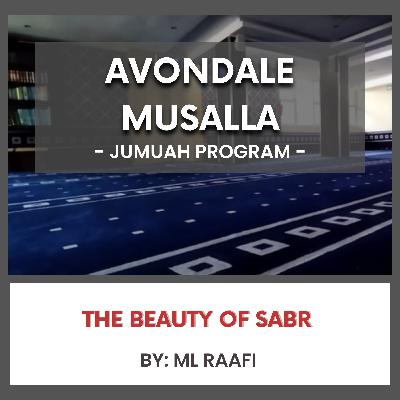 The Beauty of Sabr by ML Raafi
