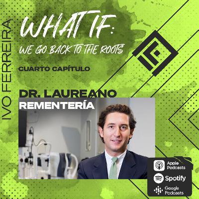 Entrevista con el Dr. Laureano Rementería