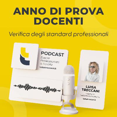 Anno di prova docenti... Verifica degli standard professionali