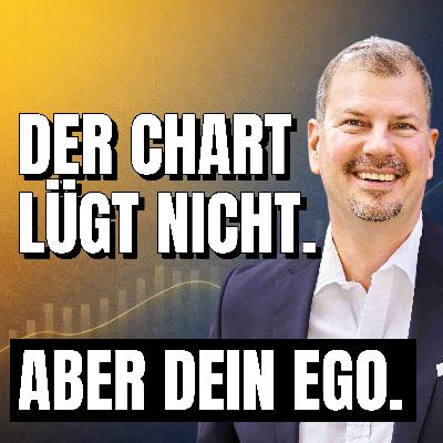 #7 Die Wahrheit über Chartanalyse: Der Weg zum Erfolg im Deep-Talk mit Wieland Arlt