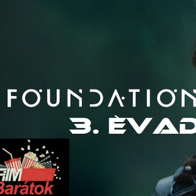 Filmbarátok Expressz: Alapítvány (3. évad)
