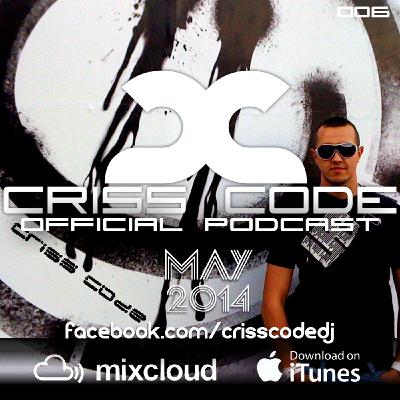 Criss Code - Official Podcast 006