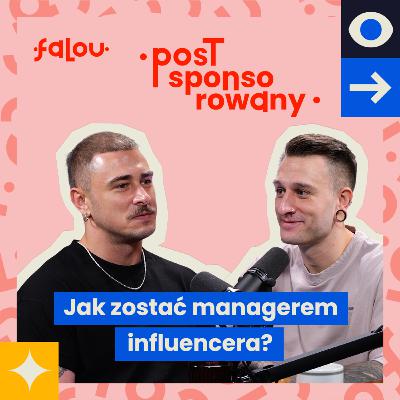 Co musisz wiedzieć, żeby zostać managerem influencera? feat. Mateusz Bill Co musisz wiedzieć, żeby zostać managerem influencera? feat. Mateusz Bill