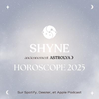 HOROSCOPE 2025 - signe par signe HOROSCOPE 2025 - signe par signe
