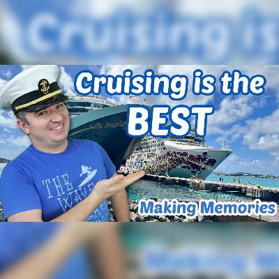 Cruising is the Best Vacation | Cruise Q&A | Ep. 7
