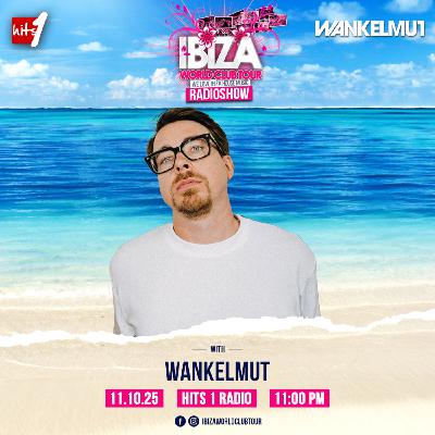 Ibiza World Club Tour Radioshow - Wankelmut