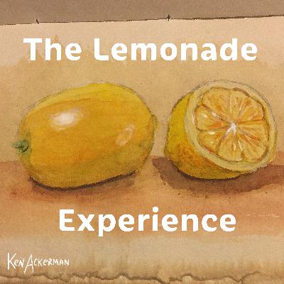 The Lemonade Experience (from the Vault #678)