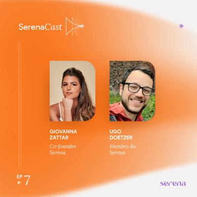 {SERENE-SE} O que os Membros Serena têm a dizer? Com Ugo Doetzer {SERENE-SE} O que os Membros Serena têm a dizer? Com Ugo Doetzer