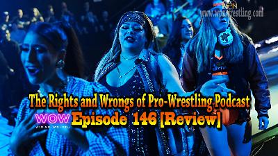 WOW - Episode 146 "Brazilian Blowout" Review WOW - Episode 146 "Brazilian Blowout" Review