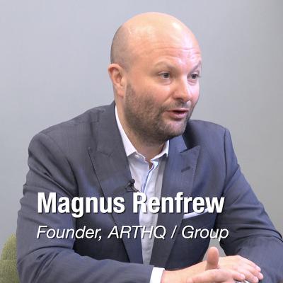 Magnus Renfrew | Founder of the ARTHQ / Group