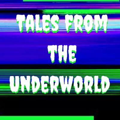 Tales From The Underworld - Black Friday Tales From The Underworld - Black Friday