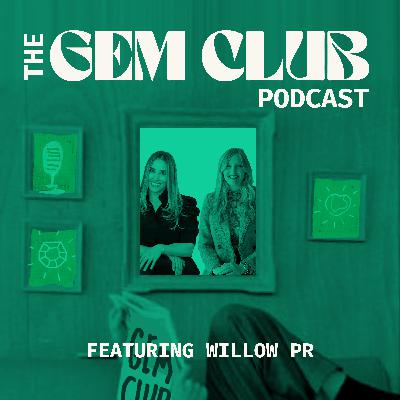 34. Allison Bowers & Molly Williamson - Willow PR