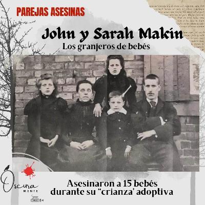 EP 24 - John y Sarah Makin - Los granjeros de bebés