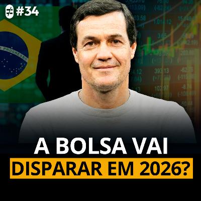 #34 | A BOLSA BRASILEIRA VAI EXPLODIR E (QUASE) NINGUÉM ESTÁ POSICIONADO PARA ISSO