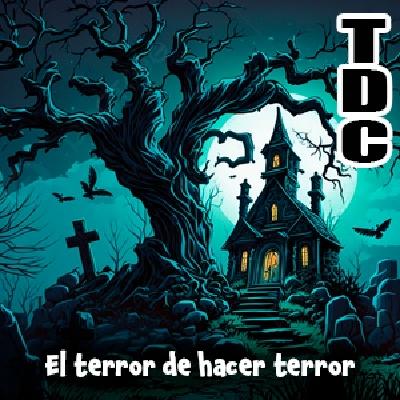 TDC Podcast - 226 - El terror de hacer terror, con Jimina Sabadú
