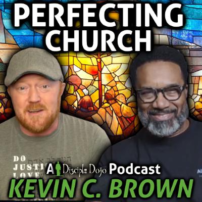 Perfecting the Church