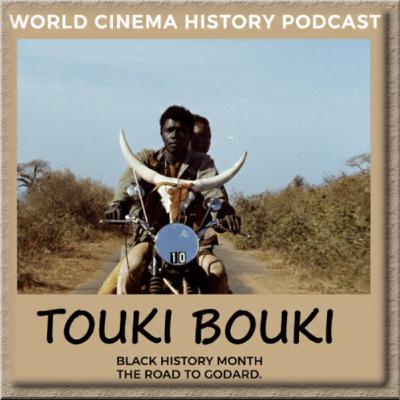 Black History Month: Djibril Diop Mambéty’s " Touki Bouki" (1973)
