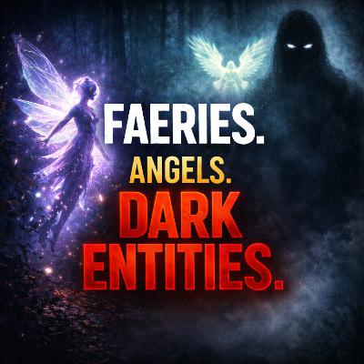 Faeries, Angels & Dark Entities | Colleen Coffman