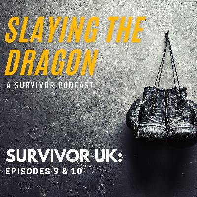 Survivor UK: Episodes 9 & 10