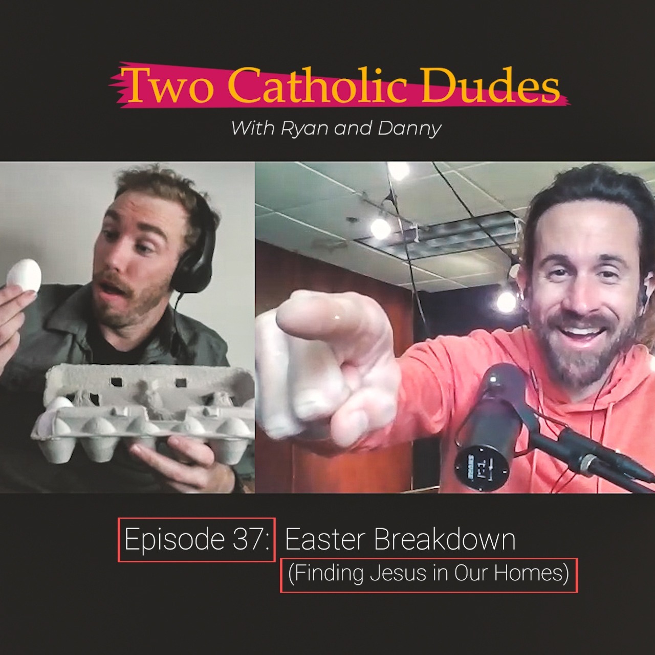 Two Catholic Dudes