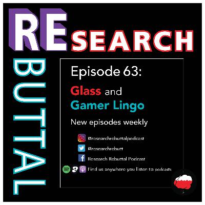 Glass And Gamer Lingo