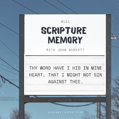 Scripture Memory with John Burkett Scripture Memory with John Burkett
