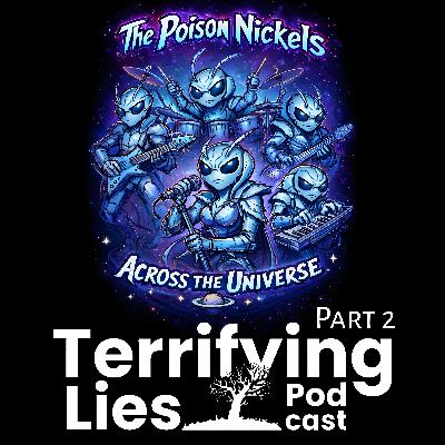 Poison Nickels Across the Universe Part 02 (of 10)