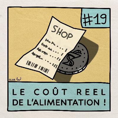 #19 - Le coût réel de l'alimentation ! (Dominique Barjolle & Emilia Schmitt)