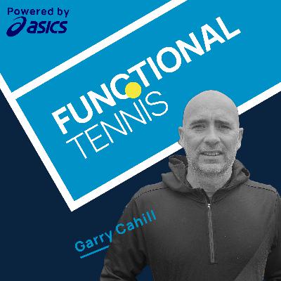 “Every Tennis Parent’s Journey Is Different”  with Garry Cahill