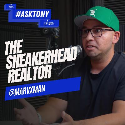261. The Sneakerhead Realtor | Authenticity, Branding for Realtors 261. The Sneakerhead Realtor | Authenticity, Branding for Realtors