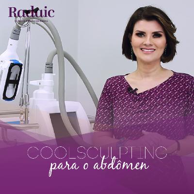 [T02EP01] Coolsculpting para abdômen