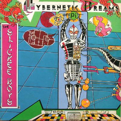 The Slickee Boys - "Cybernetic Dreams of Pi" with Don Zientara