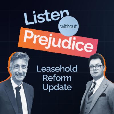Leasehold Reform 2024: Judicial Reviews, Human Rights, and the Future of Property Law