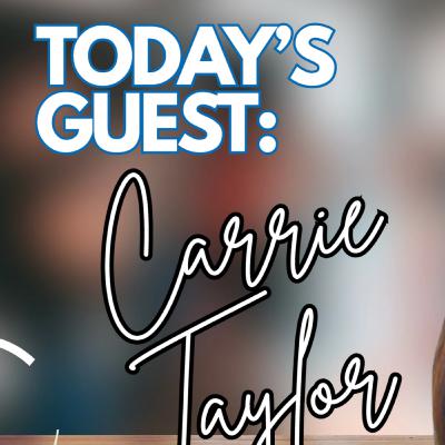 Season 5 Episode 2: Carrie Taylor Season 5 Episode 2: Carrie Taylor
