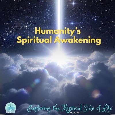 The Great Spiritual Awakening of Humanity The Great Spiritual Awakening of Humanity