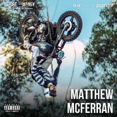 69. Matthew McFerran - Crusty Demon Turned Creative Entrepreneur | ANARCHY®