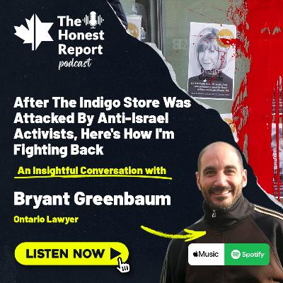 After The Indigo Store Was Attacked By Anti-Israel Activists, Here's How I'm Fighting Back: An Insightful Conversation With Lawyer Bryant Greenbaum