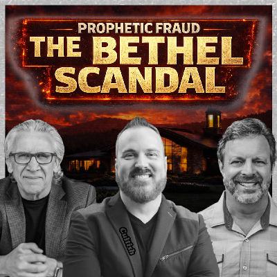 Bethel Redding Scandal: A Closer Look on Prophetic Fraud & Spiritual Abuse