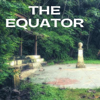 Equator Explored: A Deep Dive into Our Planet's Tropical Waistline