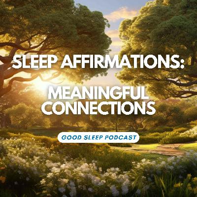 Attract Your Tribe: Sleep Affirmations for Genuine Friendships Attract Your Tribe: Sleep Affirmations for Genuine Friendships