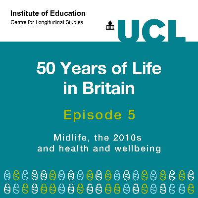 Midlife, the 2010s and health and wellbeing