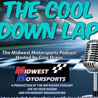 The Cool Down Lap: Midwest Motorsports Podcast