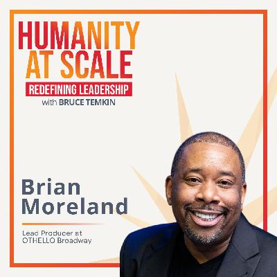Stars, Stagehands, and Shareholders: Producing Magic on Broadway with Brian Moreland