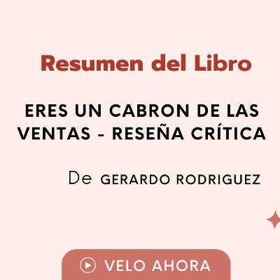 Eres un cabrón de las ventas - reseña crítica