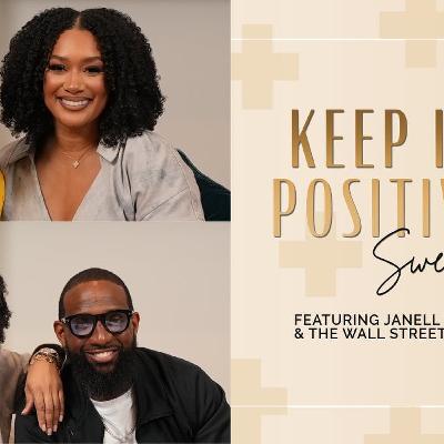The Money Mindset w/ Janell Stephens & The Wall Street Trapper