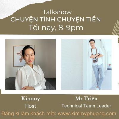 #2 Talkshow Chuyện tình chuyện tiền - CHÀNG TRAI KỸ SƯ PHẦN MỀM - Technical Team Leader #2 Talkshow Chuyện tình chuyện tiền - CHÀNG TRAI KỸ SƯ PHẦN MỀM - Technical Team Leader