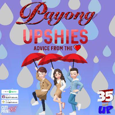 Episode 43- Payong Upshies