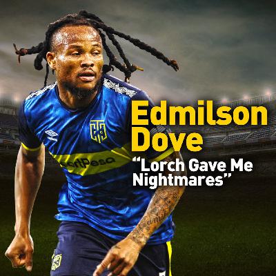 'Lorch Gave Me Nightmares' - Edmilson Dove 'Lorch Gave Me Nightmares' - Edmilson Dove