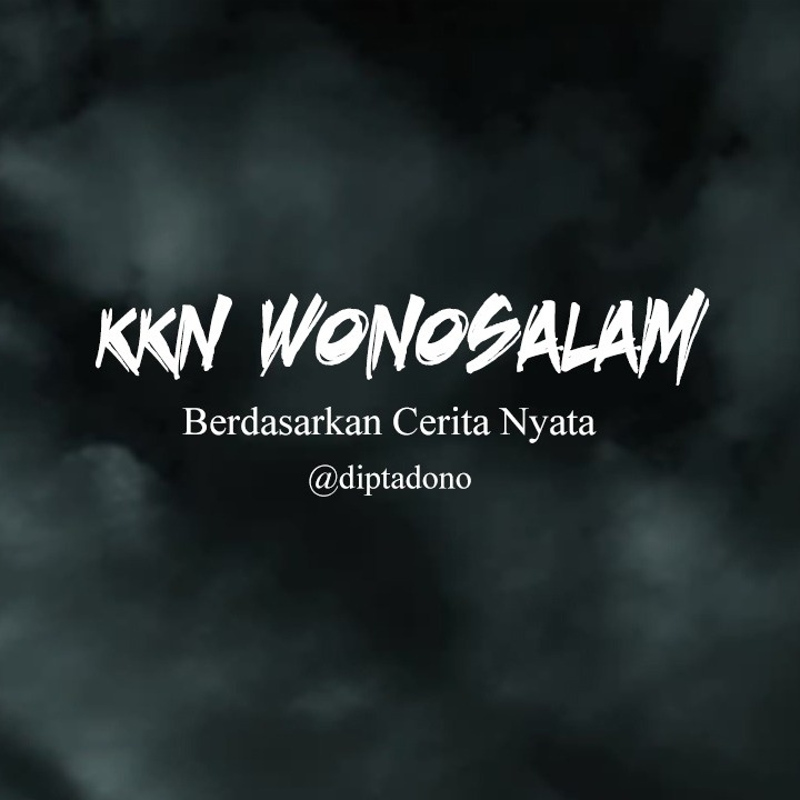 Cerita Seram True Story #1 - KKN Wonosalam episode artwork